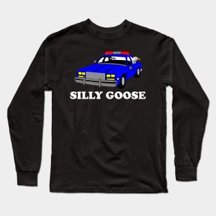 Silly Goose On Police Car Funny Meme Tee Long Sleeve T-Shirt